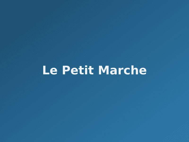 Le Petit Marche